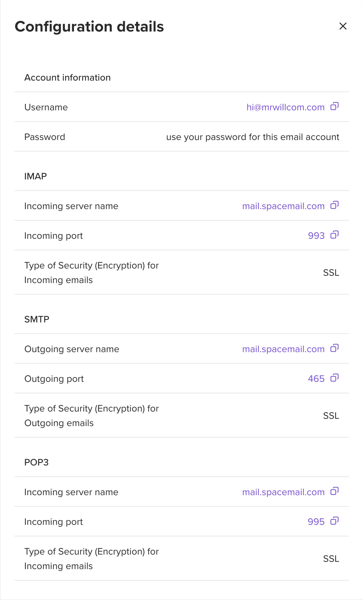 IMAP, SMTP and POP3 access.