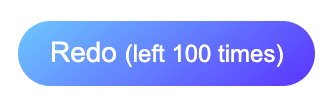 “Redo (left 100 times)”
